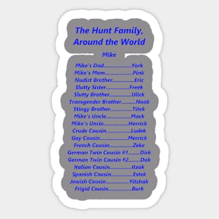 The Hunt Family, Around the World Sticker